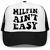 Milfin Ain't Easy Funny Classic 5 Panel Mesh Snap Back Trucker Hat