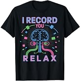 EEG Tech Brainwave Electroencephalographic Technician T-Shirt