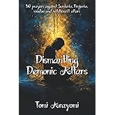 50 Prayers Against Santería, Brujería, Voodoo, and Witchcraft Altars (Declarations for Breakthrough)