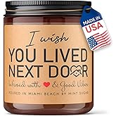 Birthday Gifts for Women - I Wish You Lived Next Door Candle - Candle for Best Friend - Made in USA 9 oz - Unique Christmas Gifts for Women by Mint Sugar Co