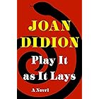 Play It as It Lays: A Novel
