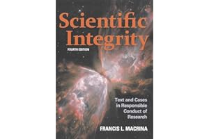 Scientific Integrity: Text and Cases in Responsible Conduct of Research (ASM Books)