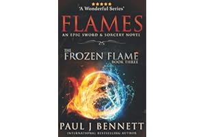Flames: An Epic Sword & Sorcery Novel