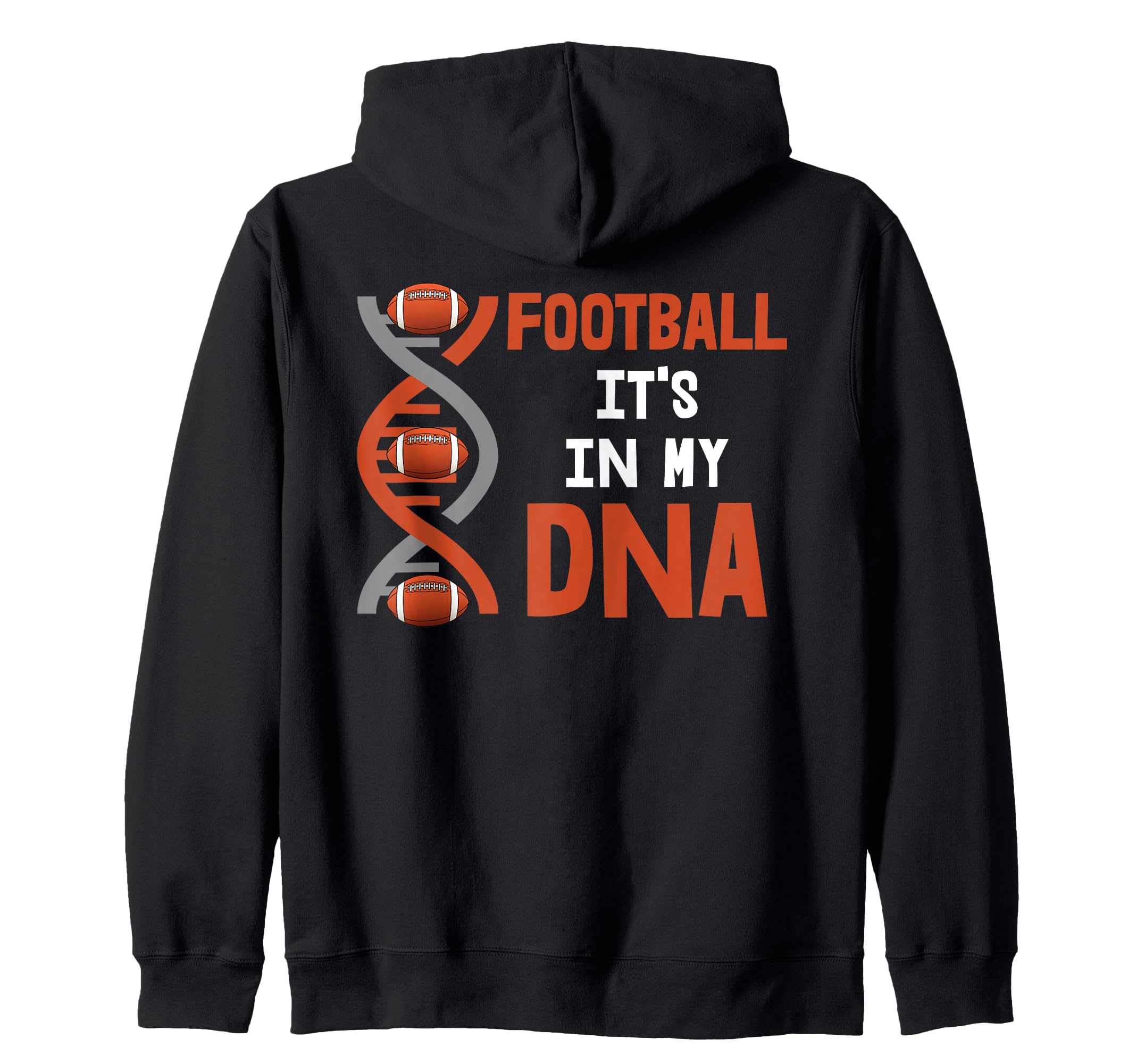 Football It's In My DNA Zip Hoodie