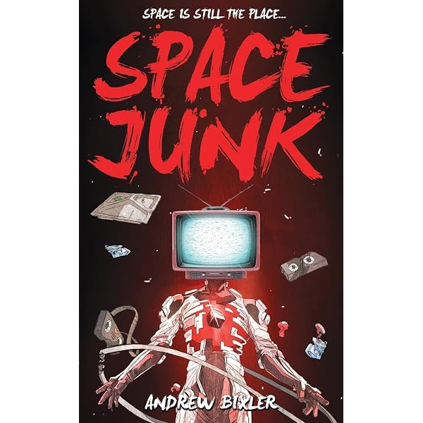 Amazon.com: Space Junk: 9780578609713: Bixler, Andrew: Books
