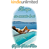 Lo supe en cuanto le vi (Spanish Edition) book cover
