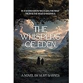 The Whispers of Eden
