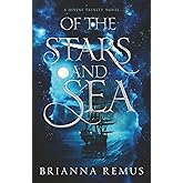 Of the Stars and Sea (A Divine Trinity)