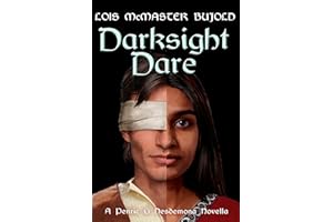 Darksight Dare (Penric & Desdemona)