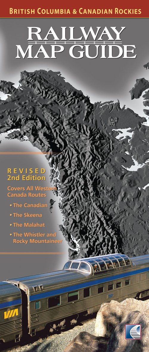 British Columbia Railway Map Railway Map Guide: British Columbia And Canadian Rockies: Amazon.co.uk:  Hanus, Chris: 9780973089714: Books