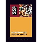 David Bowie's Diamond Dogs (33 1/3, 143)