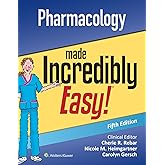 Pharmacology Made Incredibly Easy (Incredibly Easy! Series&reg;)