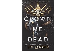 Crown Me Dead: A Dark Fantasy Romance