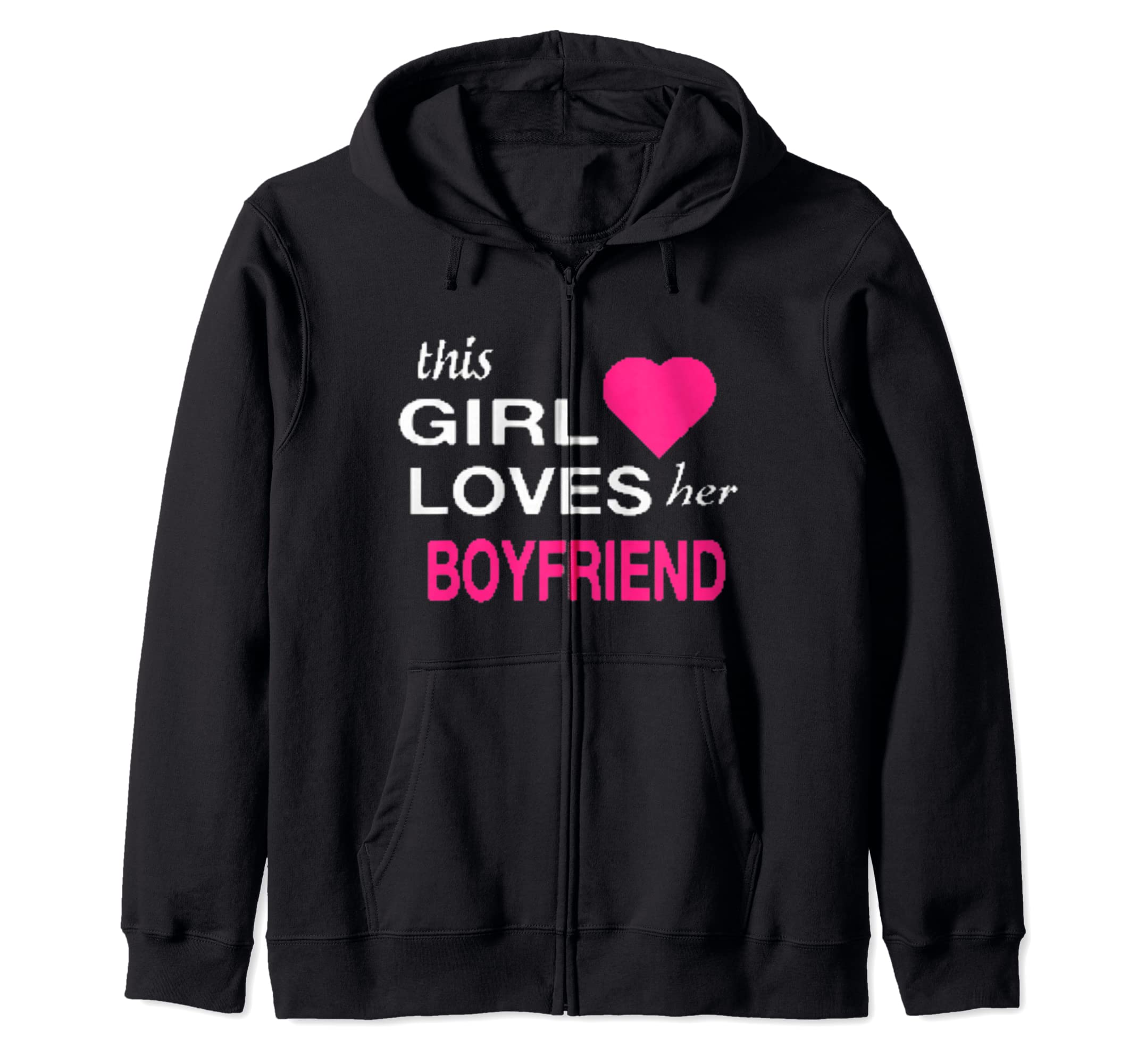 Girlfriend, show your love to your boyfriend Zip Hoodie