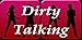 Dirty Talking Lite (Sexting)