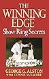 The Winning Edge: Show Ring Secrets (Howell reference books)