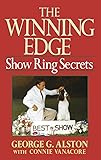 The Winning Edge: Show Ring Secrets (Howell reference books)