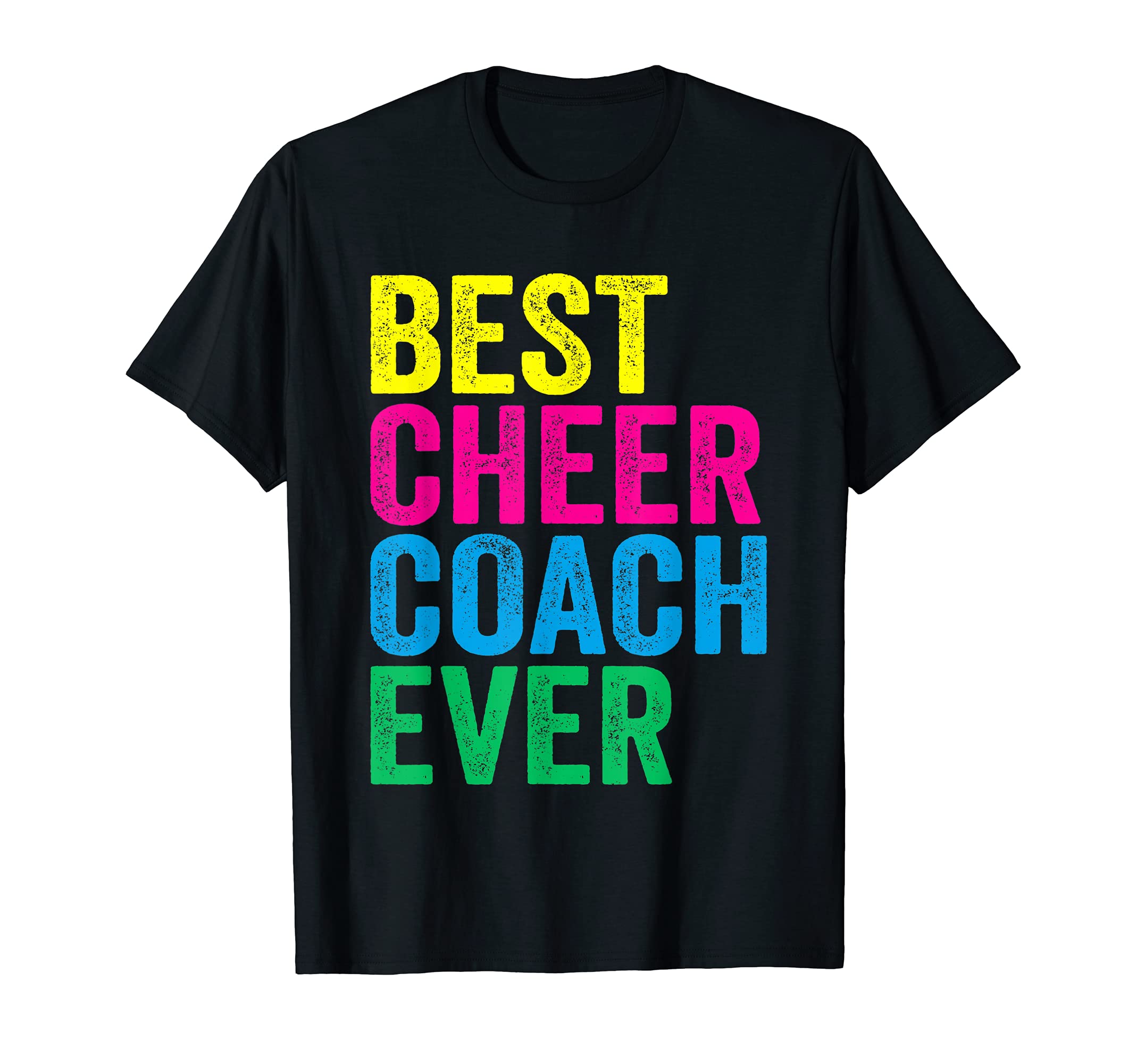 Best Cheer Coach Ever Cheerleading Squad Cheerleader Team T-Shirt