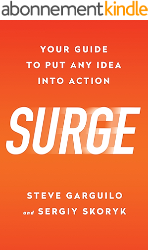 Download Surge: Your Guide to Put Any Idea Into Action (English Edition) PDF