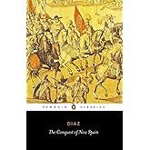 The Conquest of New Spain (Classics S)