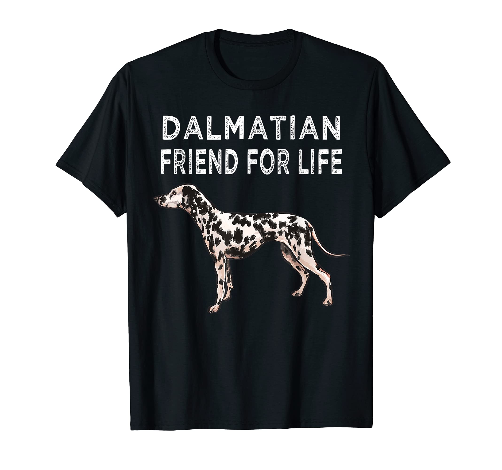 Dalmatian Friend For Life Dog Friendship T-Shirt