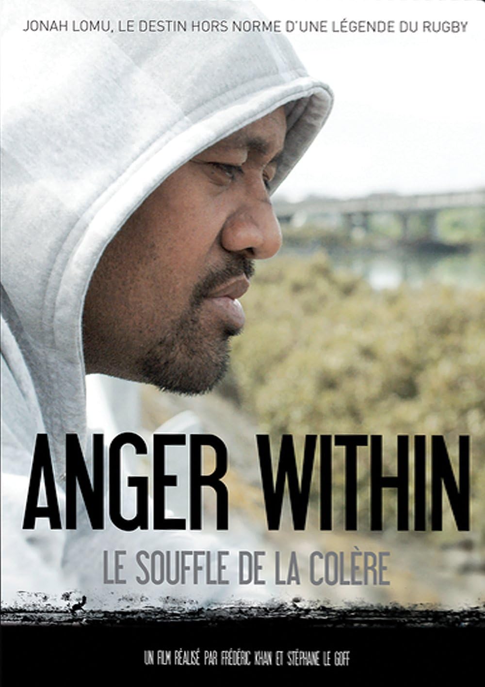 Anger Within Le Souffle De La Colere Amazon Fr Jonah Lomu Stephane Le Goff Frederic Khan Jonah Lomu Dvd Blu Ray