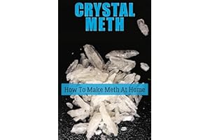 Crystal meth. How To Make Meth At Home. Gag gift for adults friends. Lined Journal and Funny prank Book for adults 100 page l