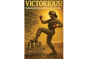 Victorious!: Defeating Giants and Bullies God's Way (Victorious With God)