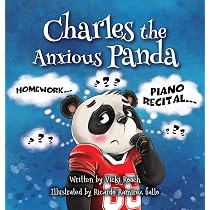 Amazon.com: Charles the Anxious Panda: 9781633374829: Roach, Vicki ...