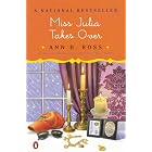 Miss Julia Takes Over: A Novel
