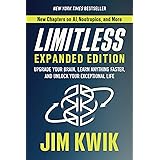 Limitless Expanded Edition: Upgrade Your Brain, Learn Anything Faster, and Unlock Your Exceptional Life