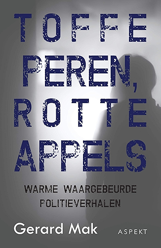 Download Toffe peren, rotte appels (Dutch Edition) PDF