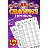 Crowns Score Sheets: 150 Pages for Scorekeeping. Track Up to 8 Players | Clear Design in 6x9 Inch Format.