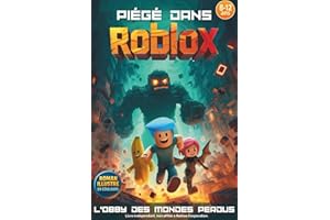 PIÉGÉ DANS ROBLOX: L'obby des mondes perdus. Roman jeunesse illustré en couleurs. Un cadeau pour filles et garçons de 8 à 12 