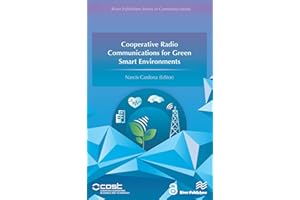 Cooperative Radio Communications for Green Smart Environments