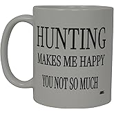 Rogue River Tactical Funny Coffee Mug Hunting Makes Me Happy You Not So Much Novelty Cup Great Gift For Men Hunter Hunt