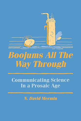Download Boojums All the Way through: Communicating Science in a Prosaic Age (English Edition) PDF