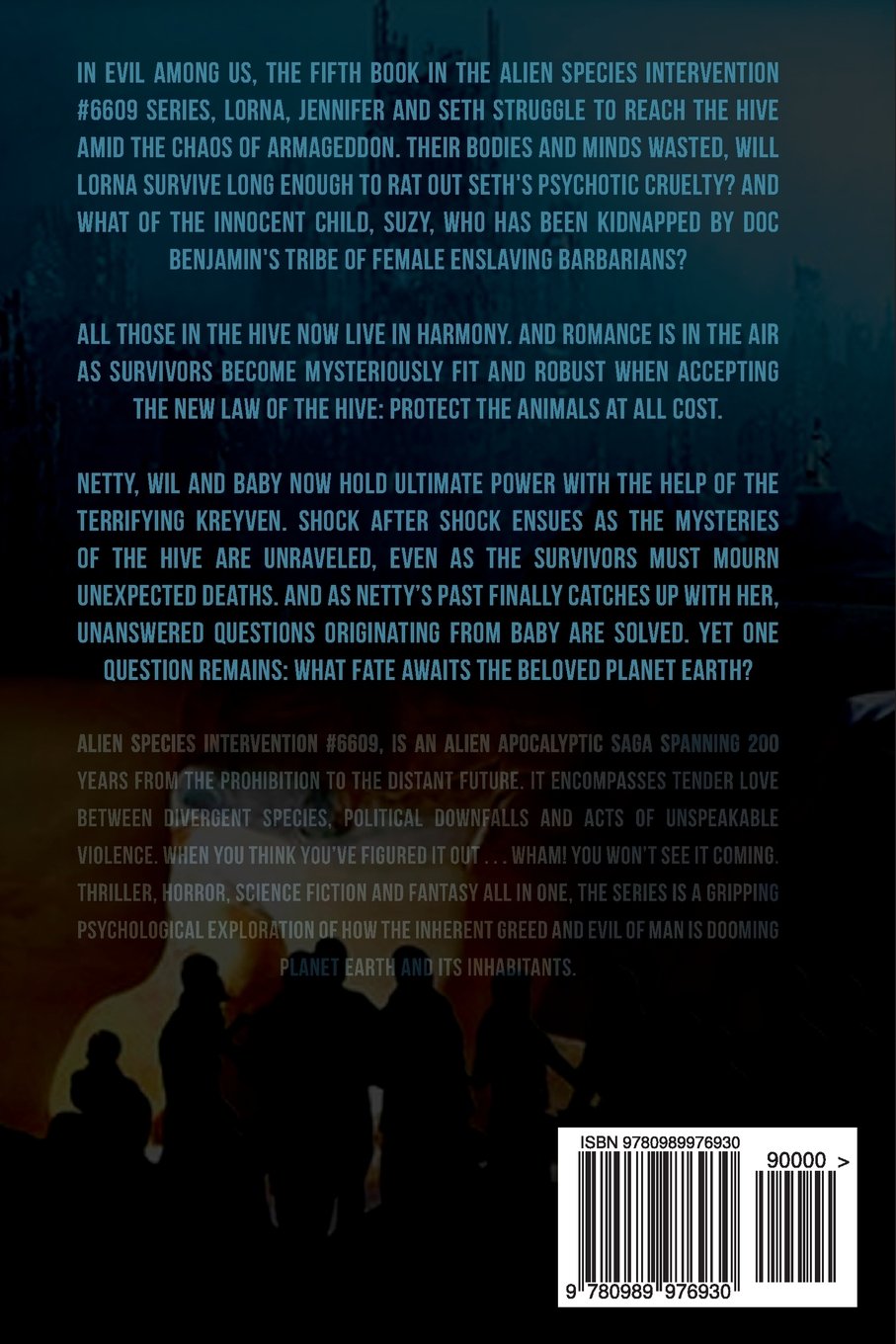 Evil Among Us Species Intervention 6609 Volume 5 Accinni J K 9780989976930 Amazon Com Books