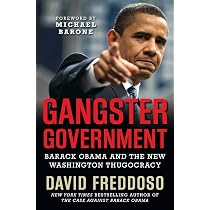 Amazon.com: Gangster Government: Barack Obama and the New ...