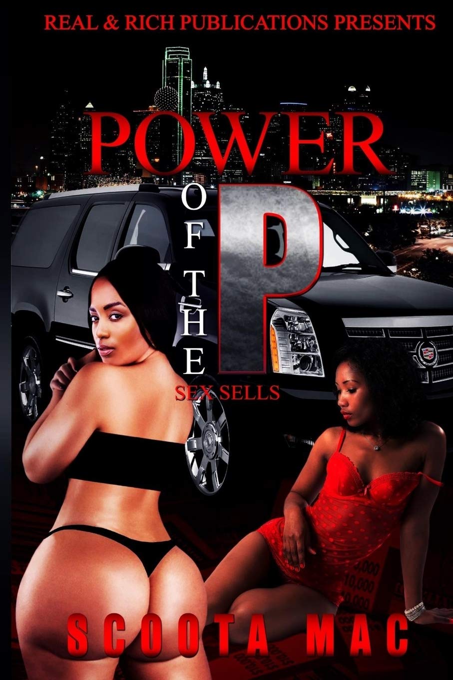 Power Of The P Sex Sells Mac Scoota Amazon Com Books