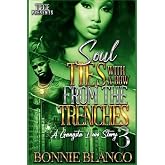 Soul Ties With A  3 FINALE