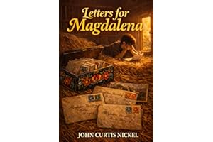 LETTERS FOR MAGDALENA