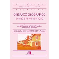 O espaço geográfico: Ensino e representação | Amazon.com.br