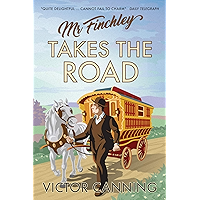 Mr Finchley Takes the Road (Classic Canning Book 3) book cover