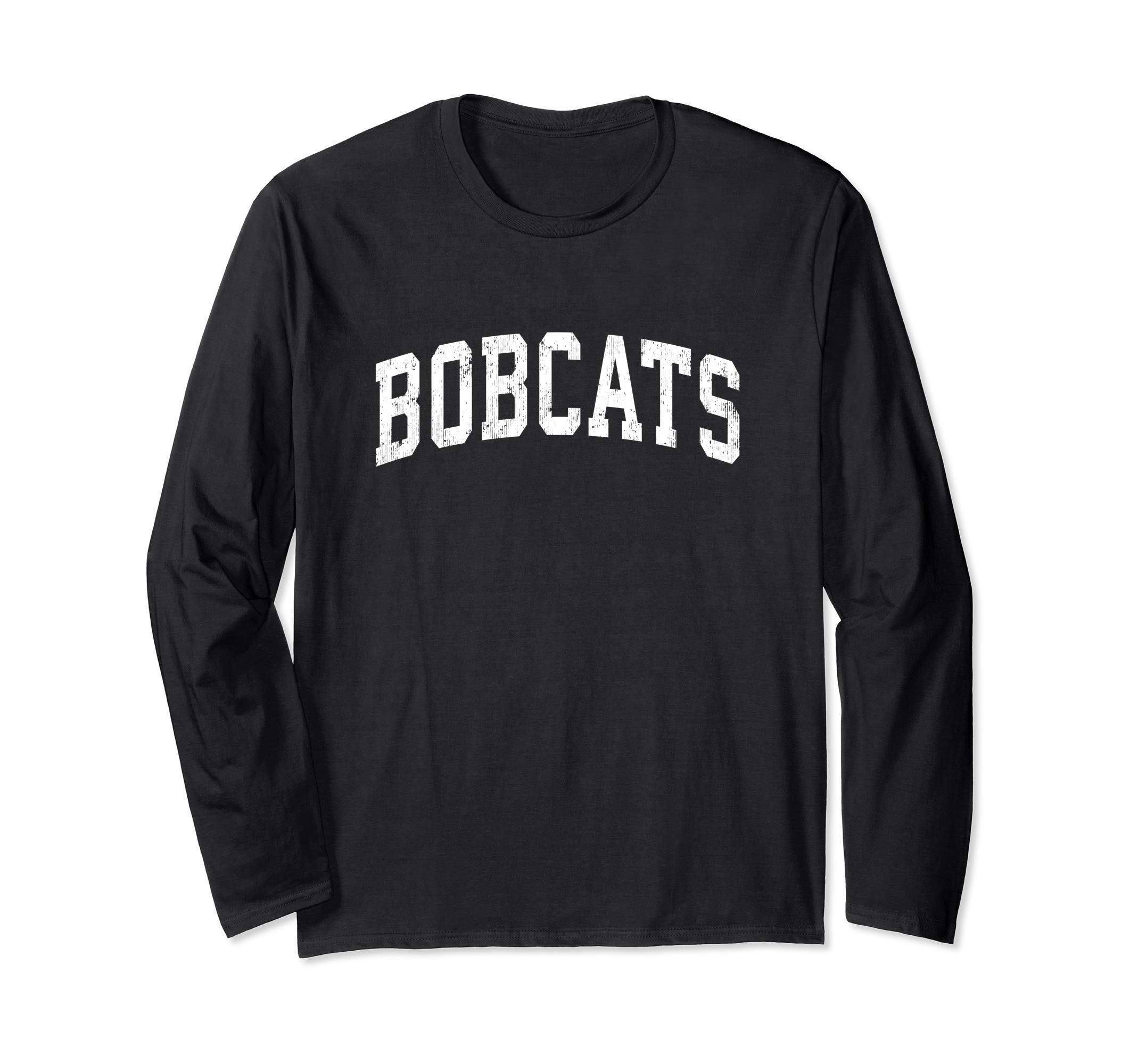 Photo 1 of Bobcats Mascot Vintage Athletic Sports Name Design Long Sleeve T-Shirt