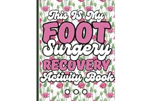 This Is My Foot Surgery Recovery Activity Book: Perfect Recovery Gift For Foot Surgery Recovery, Different variations of puzz