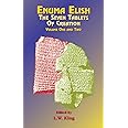 Enuma Elish: The Seven Tablets of Creation Volumes 1 and 2 bound together