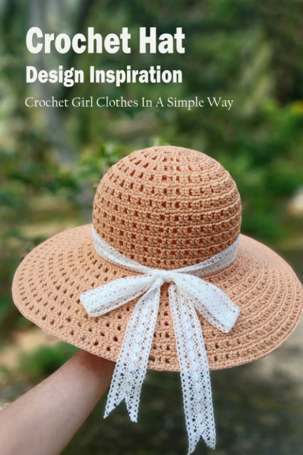 Crochet Hat Design Inspiration: Crochet 