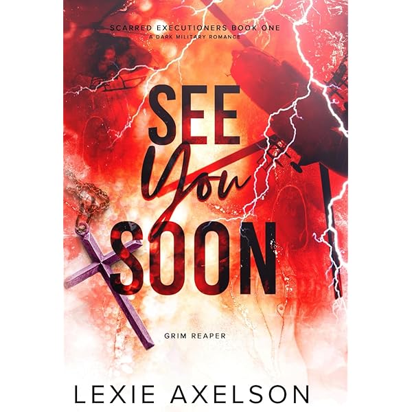 See You Soon: Special Edition: Axelson, Lexie: 9798988522256