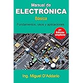 Manual de electr&oacute;nica: B&aacute;sica (Spanish Edition)
